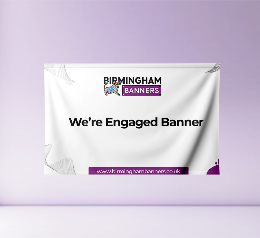 We’re Engaged Banner