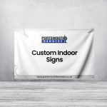 Custom Indoor Signs