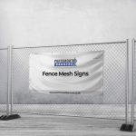 Fence Mesh Signs