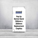 Pop Up Banner Stand 1200mm x 2000mm Replacement Graphics