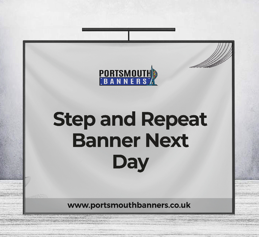 Step and Repeat Banner Next Day