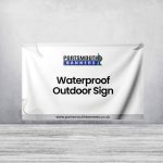 Waterproof Outdoor Sign